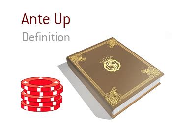 ante poker definition|ante up poker.